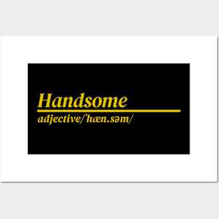 Word Handsome Posters and Art